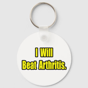 I Will Beat Arthritis Key Ring