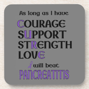 I Will Beat Pancreatitis Coaster
