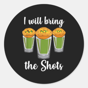 I Will Bring The Shots Pani Puri Shot Gl Party Ind Classic Round Sticker
