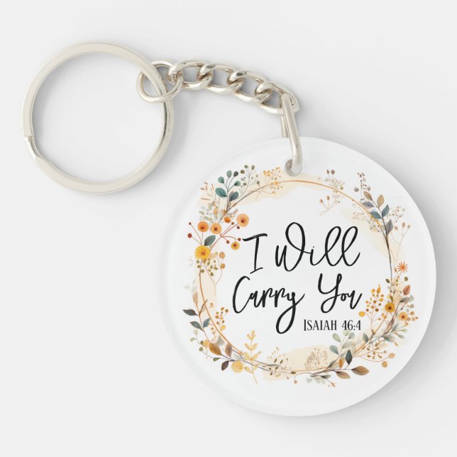 I Will Carry You  Key Ring (Front)