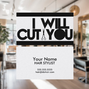I will cut you business cards
