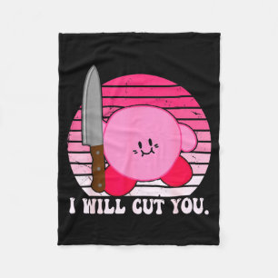 I Will Cut You Funny Quote  Fleece Blanket