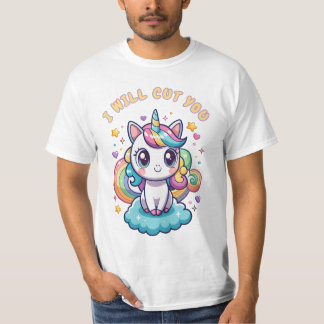 I will cut you T-Shirt