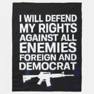 I WILL DEFEND MY RIGHTS FLEECE BLANKET