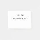 I Will do One thing Today Post It Notepad