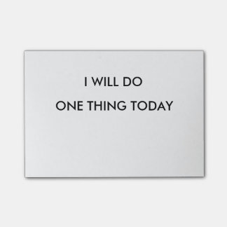 I Will do One thing Today Post It Notepad