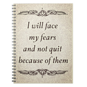 I will face my fears - Positive Quote´s Spiral Notebook