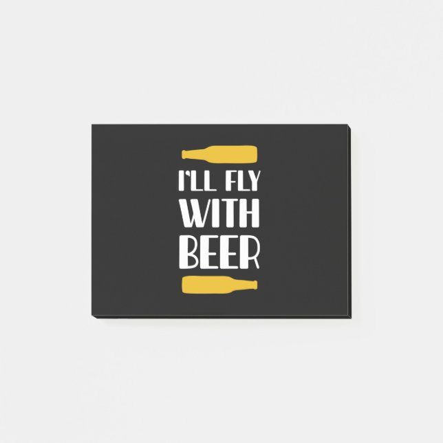 I Will Fly With Beer Post-it Notes (Front)