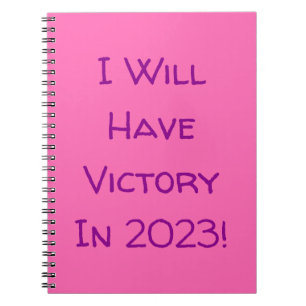 I Will Have Victory In 2023! Magenta and Hot Pink Notebook