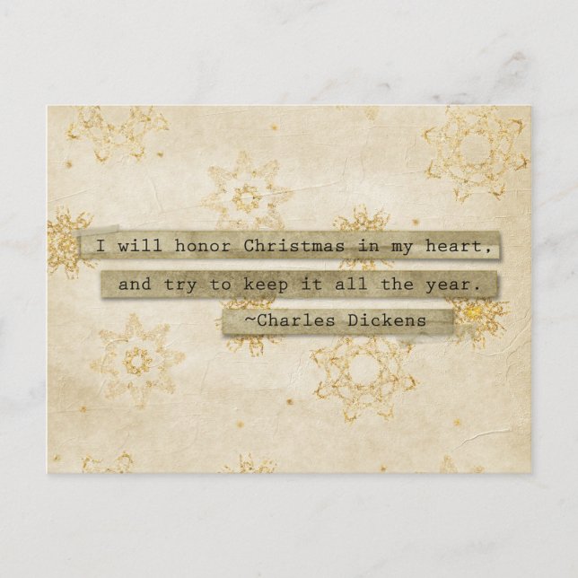 I will HOnor Christmas Charles Dickens Snowflake Holiday Postcard (Front)