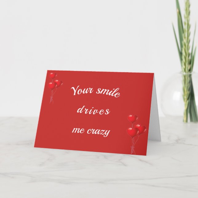 I WILL MAKE "YOU" SMILE ON **VALENTINE'S DAY** CARD (Front)
