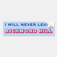 "I WILL NEVER LEAVE RICHMOND HILL" (Canada)