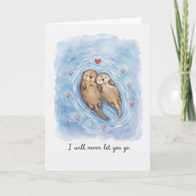 I Will Never Let You Go Greeting  Card (Front)