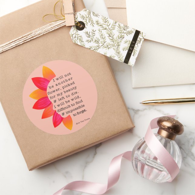 I Will Not Be Another Flower Impossible To Forget Classic Round Sticker (Gifting)