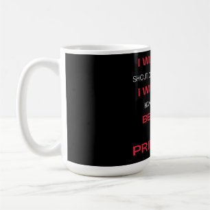 I Will Not Shout Or Throw Things Coffee Mug