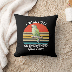 I Will Poop On Everything You Love Birds Retro Cushion