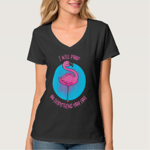 I Will Poop On Everything You Love Pet Bird Conure T-Shirt