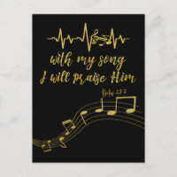 I Will Praise Him with Song KJV Bible Verse