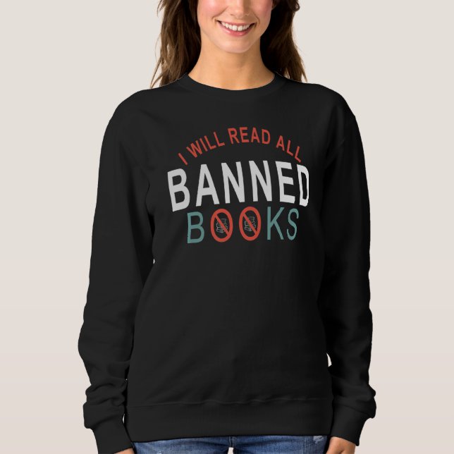 I Will Read All Banned Books, Funny Readers Tee (Front)