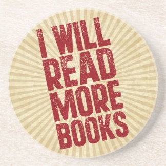 I Will Read More Books Coaster