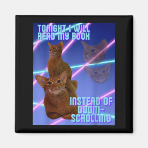 I will read my book instead of doomscrolling magnet