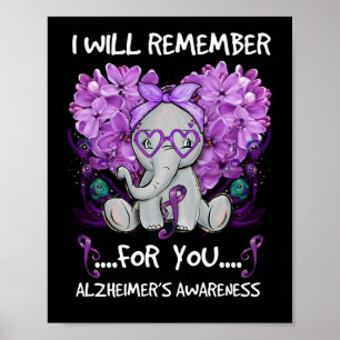 I Will Remember For You Alzheimer's Awareness Poster