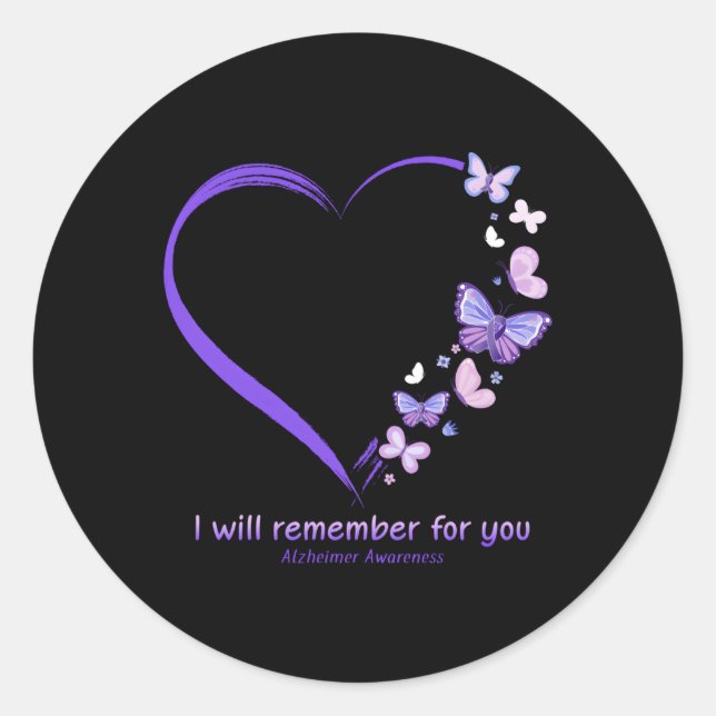I Will Remember For You Butterfly Alzheimer'S Awar Classic Round Sticker (Front)