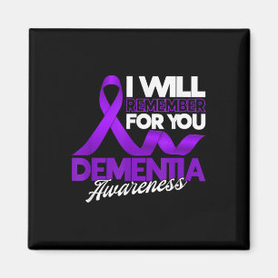 I Will Remember For You Dementia Awareness Ribbon Magnet