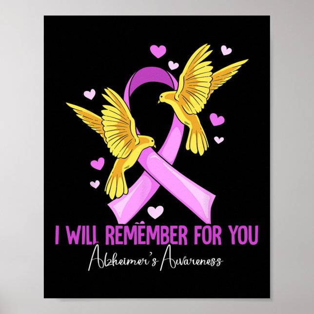 I Will Remember For You Heimerheimer's Awareness 3 Poster (Front)