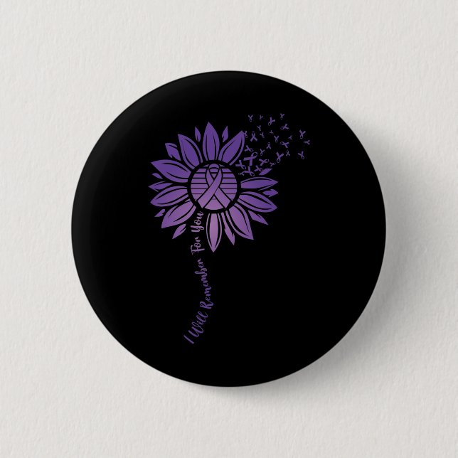 I Will Remember For You Purple Sunflower Alzheimer 6 Cm Round Badge (Front)