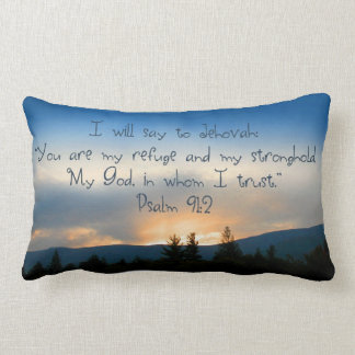 "I will say to Jehovah...you are my stronghold..." Lumbar Cushion