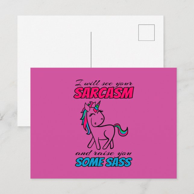 I Will See Your Sarcasm And Raise You Some Sass Postcard (Front/Back)