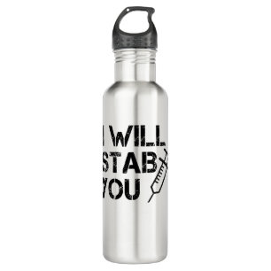 I Will Stab You 710 Ml Water Bottle