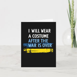 I Will Wear A Costume After The War Is Over plunde Card