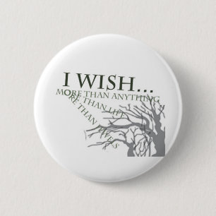 I Wish 6 Cm Round Badge