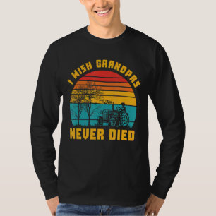 I Wish Grandpas Never Died Funny Retro Sunset T-Shirt