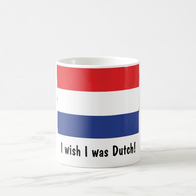 I wish I was Dutch! Coffee Mug (Center)
