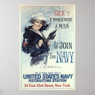 I Wish I Were A Man I'd Join The Navy Poster