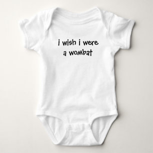 i wish i were a wombat baby bodysuit