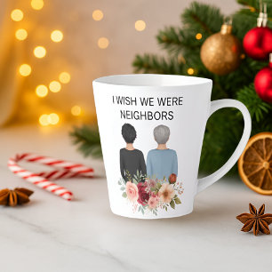 I Wish We Were Neighbors Best Friends IL - KY Mug