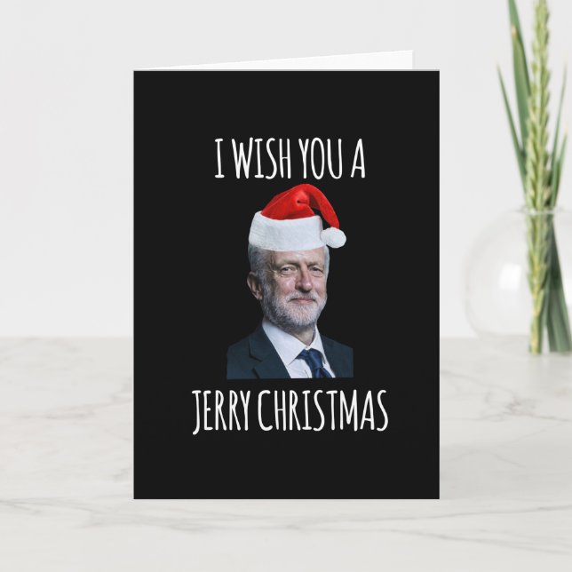 I Wish You A Jerry Christmas Jeremy Corbyn Card (Front)