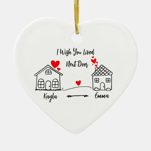  I Wish You Lived Next Door Personalised  Ceramic Tree Decoration (Front)
