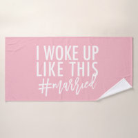I woke up like this #married!