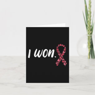 I Won Breast Cancer Awareness Support Pink Ribbon Card