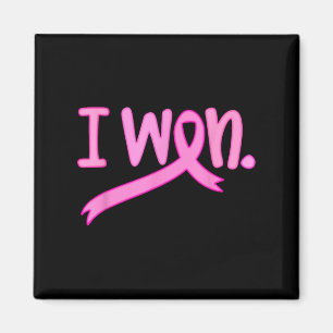 I Won Breast Cancer Awareness Support Pink Ribbon Magnet