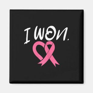 I Won Breast Cancer Awareness Support Pink Ribbon  Magnet