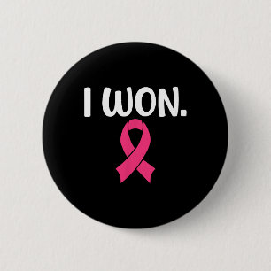 I Won Breast Cancer Breast Cancer Awareness Suppor 6 Cm Round Badge