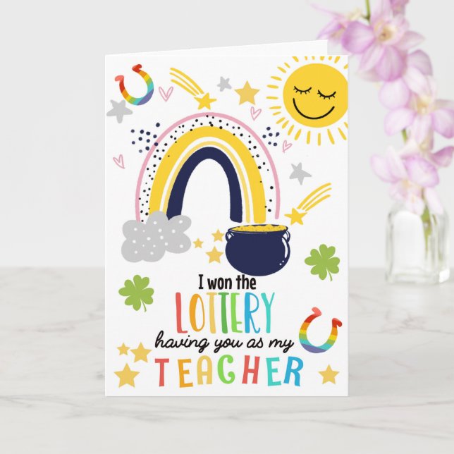 I won the lottery having you as my teacher Irish Card (Orchid)