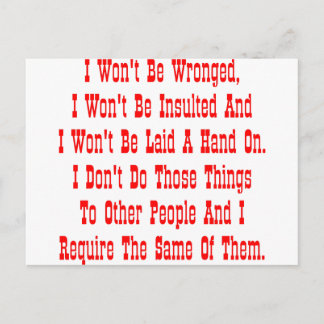I Won't Be Wronged, I Won't Be Insulted, And I Postcard
