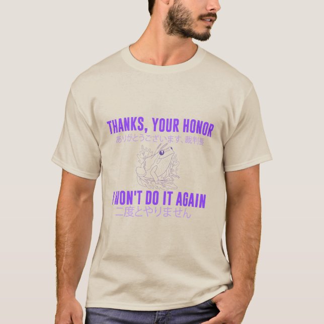 I won't do it again Frog T-Shirt (Front)